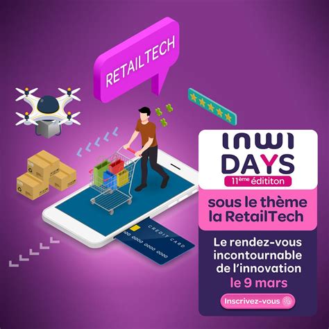 InwiDays une onzième édition dédiée aux métiers de la RetailTech