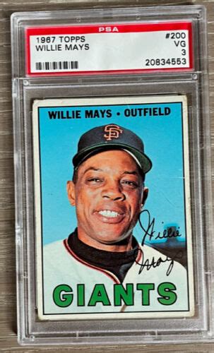 1967 Topps Willie Mays 200 San Francisco Giants Psa 3 Hof Baseball