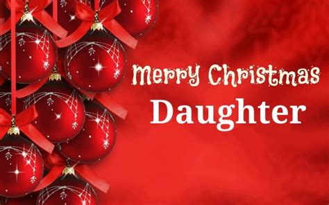 100 Cute Merry Christmas Daughter Quotes With Images Merry Christmas