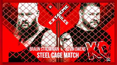 Wwe Extreme Rules 2018 Braun Strowman Vs Kevin Owens Steel Cage Match Wwe 2k18 Gameplay 1080p