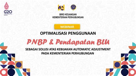 Optimalisasi Penggunaan Pnbp Dan Pendapatan Blu Sebagai Solusi Atas