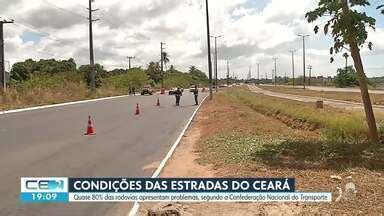 CETV 2ª Edição 80 das estradas do Ceará precisam de melhorias