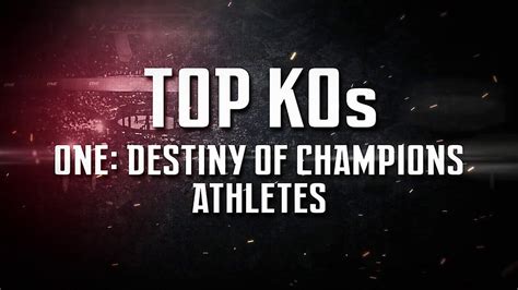 ONE Highlights | Top 4 Knockouts From ONE: DESTINY OF CHAMPIONS ...