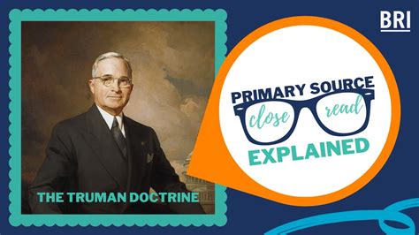 The Truman Doctrine Explained Primary Source Close Reads Explained