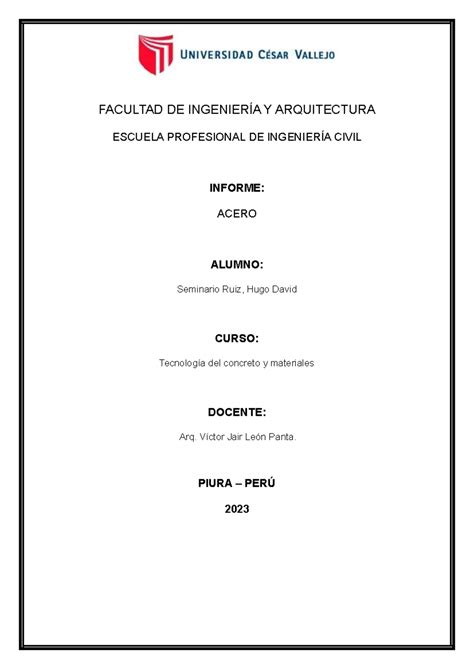 Informe Del Acero Facultad De Ingenier A Y Arquitectura Escuela