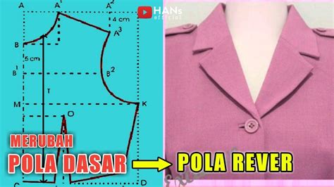 TUTORIAL Membuat Pola Kerah Rever Pola Kerah Dharma Wanita