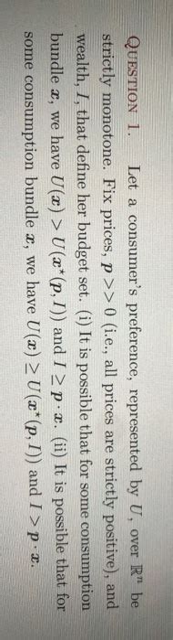 Solved QUESTION 1 Let A Consumer S Preference Represented Chegg