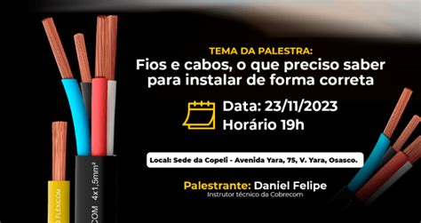 Palestra Fios E Cabos O Que Preciso Saber Para Instalar De Forma