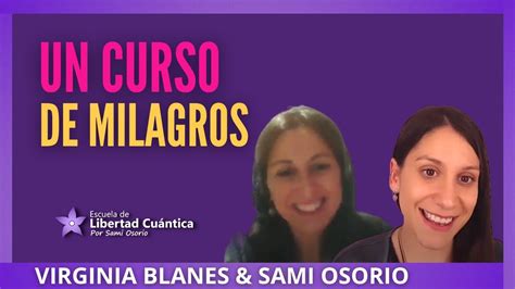 Charla Cuántica 3 Un Curso De Milagros Con Marta Salvat Youtube