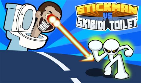 Stickman Vs Skibidi Toilet Wgplayground