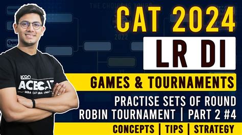 Cat Lrdi Practise Sets Of Round Robin Tournament Games And