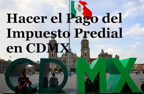 Hacer El Pago Del Impuesto Predial En CDMX 2024 Brenp