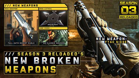 The 3 New Weapons And How To Unlock Them Season 3 Reloaded Ftac Siege