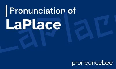 how to pronounce laplace