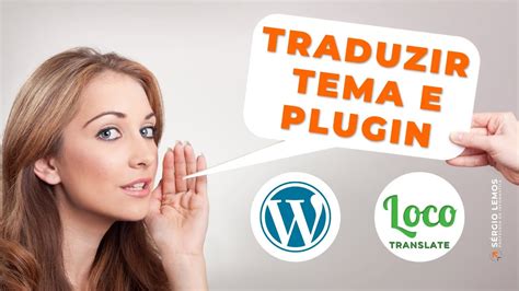 Tradução de Tema e Plugin no WordPress Loco Translate YouTube