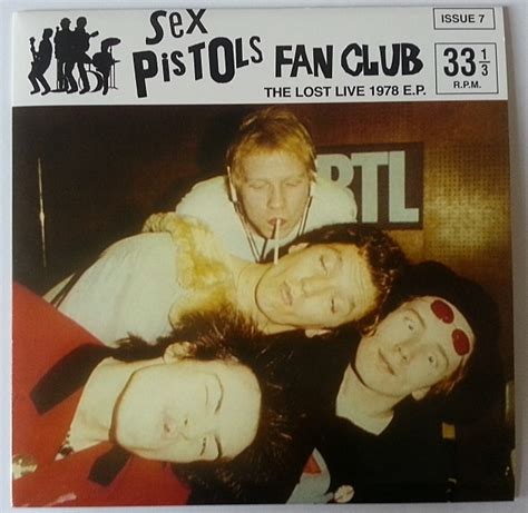 Sex Pistols Sex Pistols Fan Club Issue The Lost Live Ep