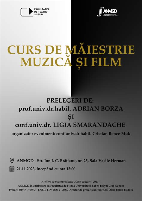 Curs De M Iestrie Muzic I Film Facultatea De Teatru Si Film