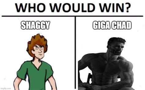 Giga Chad Vs Shaggy Imgflip