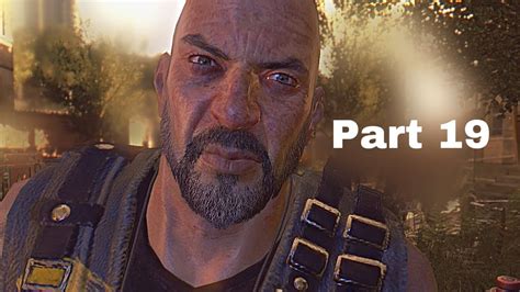 Dying Light Gameplay Walkthrough Part 19 Tahir Pc Full Game Youtube