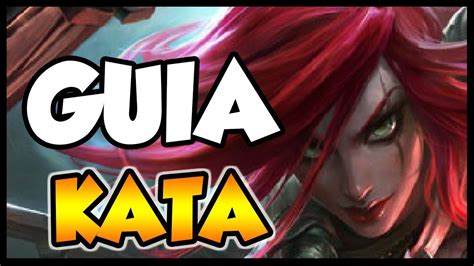 Katarina S11 GuÍa CÓmo Jugar Katarina Habilidades Runas Build 👇 Link En La DescripciÓn 👇