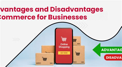 11 Advantages and Disadvantages of eCommerce for Businesses - Nimbuspost