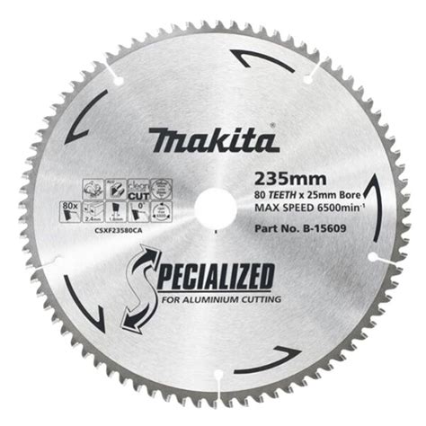 Makita 235mm X 25mm X 80t Aluminium Tct Saw Blade B 15609