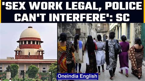 Sc Recognises Sex Work As A Profession Says Treat Sex Workers With