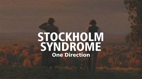 Stockholm Syndrome One Direction Lyrics Youtube