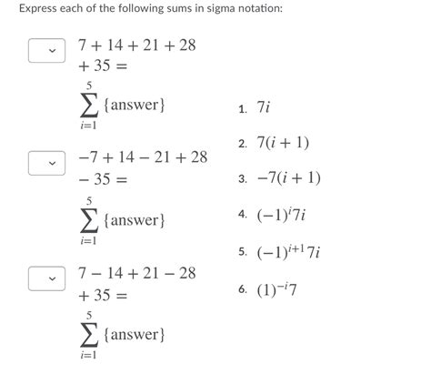 Solved Express Each Of The Following Sums In Sigma Notation