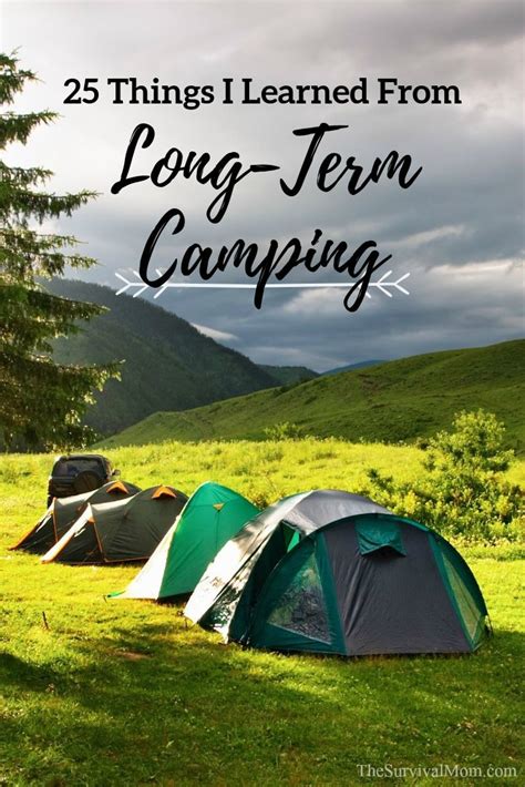 25 Things I Learned From Long Term Camping The Survival Mom