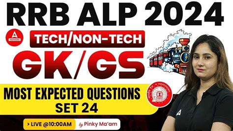 Rrb Alp Alp Gk Gs Class Rrb Alp Gk Gs Most Expected Questions