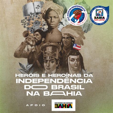 Bicentenário da Independência da Bahia 6 Heróis e Heroínas da