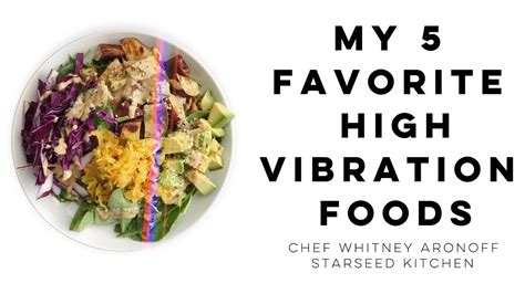 Chef Whitney S Favorite High Vibration Foods Youtube