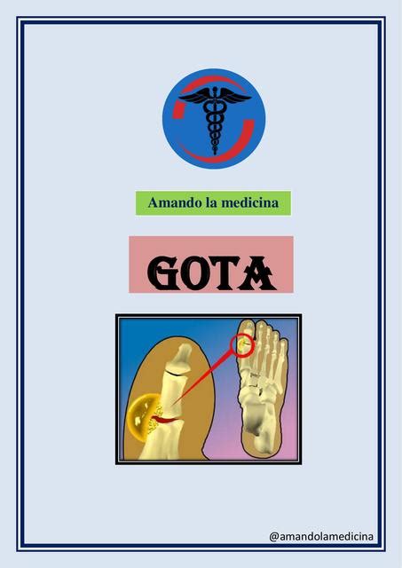 Enfermedad De La Gota Amando La Medicina UDocz