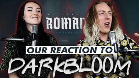 Wyatt And Lindevil React Darkbloom By We Came As Romans YouTube