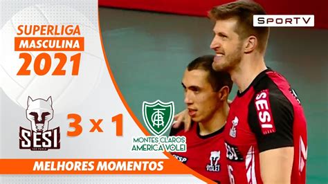 SESI SP 3 X 1 MONTES CLAROS MELHORES MOMENTOS SUPERLIGA MASCULINA