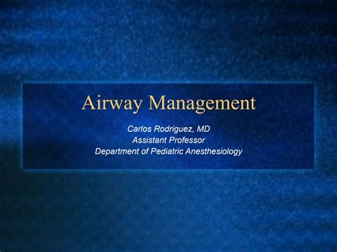 Cr Pediatrics Residents Airway Management Part 2 Ppt