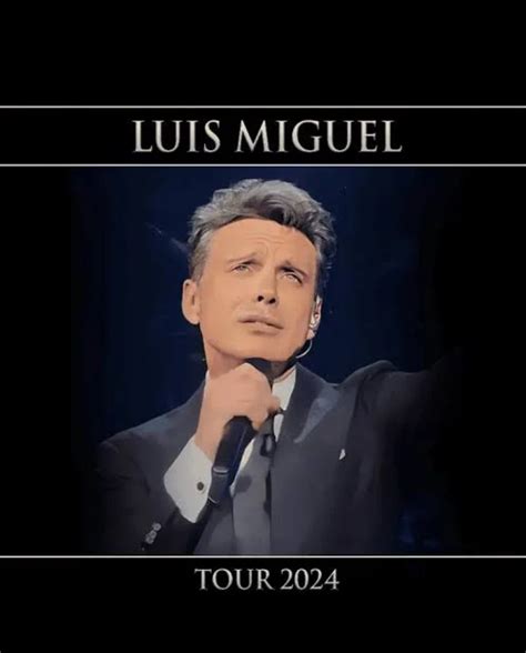 Oficialmente No Se Ha Cancelado Concierto De Luis Miguel En Mazatl N