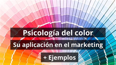 Psicología del color aplicación en marketing