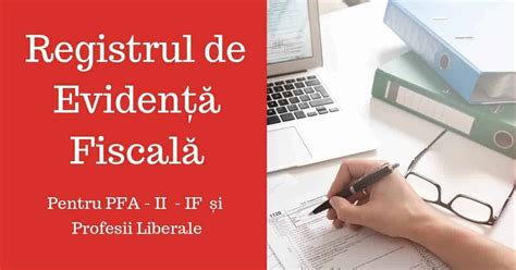 Contabilitatea Pfa Registrul De Evidenta Fiscal Contapp