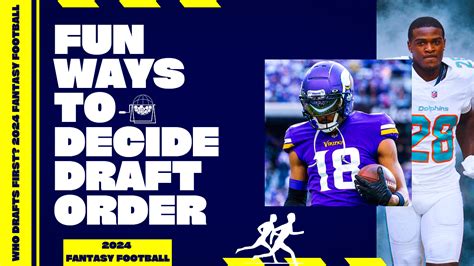 Three Fun Ways To Decide Fantasy Football Draft Order | Fantasy News