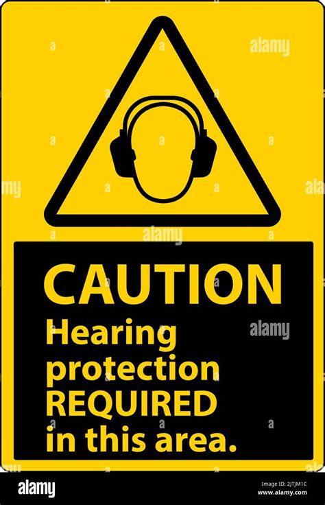 Caution Hearing Protection Required Sign On White Background Stock