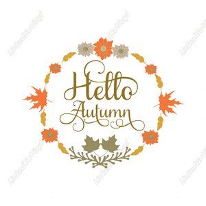 Design Free Hello Autumn SVG Files LinkedGo Vinyl