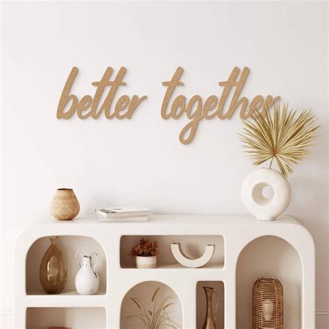 Wanddeko 3D Schriftzug Better Together MDF Natur Wall Art De