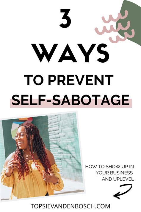 3 Powerful Ways To Preventing Self Sabotage Business Mindset