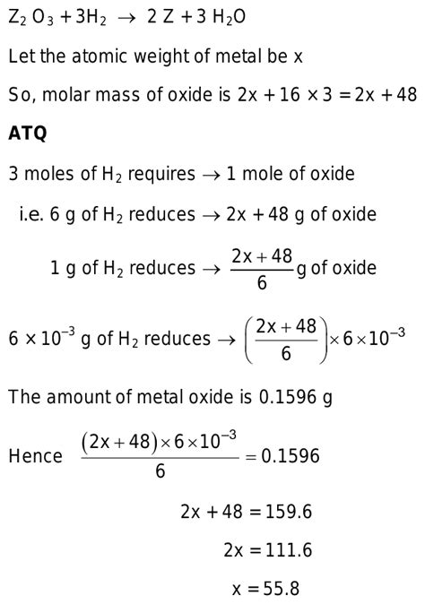 A metaloxide has the formula Z2O3.It can be reduced by hydrogen to give ...