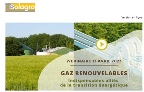 Webinaire Les Gaz Renouvelables Indispensables Alli S De La