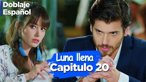 Luna Llena Capitulo Doblaje Espa Ol Dolunay Youtube