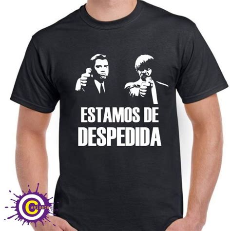 Camiseta Despedida Soltero Pulp Fiction Jacinto Impresores