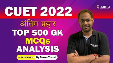 Cuet Important Gk Mcqs Analysis Episode By Tarun Tiwari